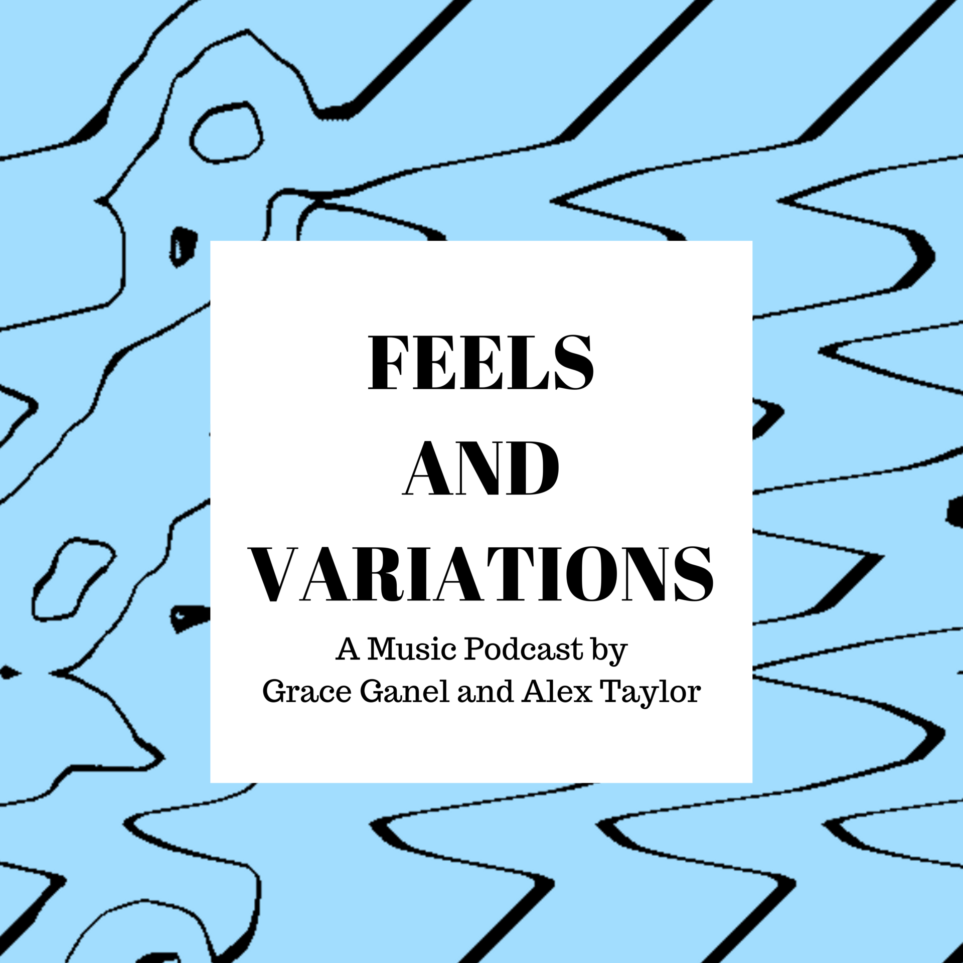 Feels and Variations podcast show image